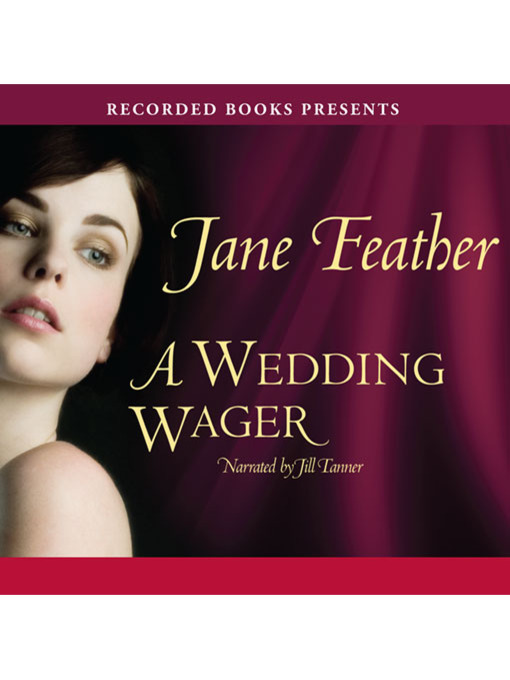 Title details for A Wedding Wager by Jane Feather - Available